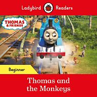 Ladybird Readers Beginner Level - Thomas the Tank Engine - Thomas and the Monkeys (ELT Graded Reader