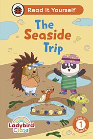 Ladybird Class The Seaside Trip: Read It Yourself - Level 1 Early Reader