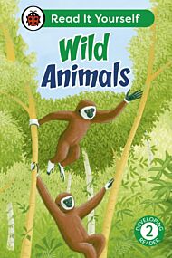 Wild Animals: Read It Yourself - Level 2 Developing Reader