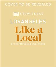 Los Angeles Like a Local