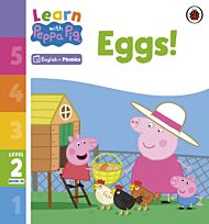 Learn with Peppa Phonics Level 2 Book 10 ¿ Eggs! (Phonics Reader)