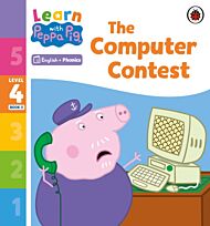 Learn with Peppa Phonics Level 4 Book 5 ¿ The Computer Contest (Phonics Reader)