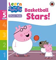 Learn with Peppa Phonics Level 5 Book 12 - Basketball Stars! (Phonics Reader)