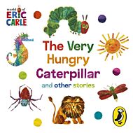 The World of Eric Carle: The Very Hungry Caterpillar and other Stories