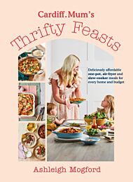 Cardiff Mum¿s Thrifty Feasts