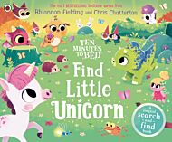 Ten Minutes to Bed: Find Little Unicorn