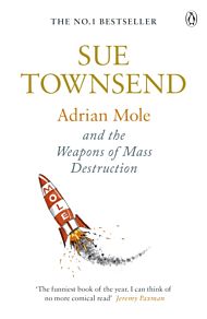 Adrian Mole and The Weapons of Mass Destruction