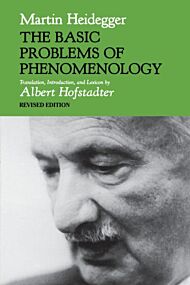 The Basic Problems of Phenomenology, Revised Edition