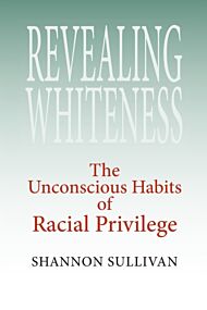 Revealing Whiteness