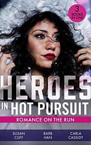 Heroes In Hot Pursuit: Romance On The Run