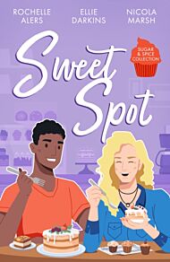 Sugar & Spice: Sweet Spot