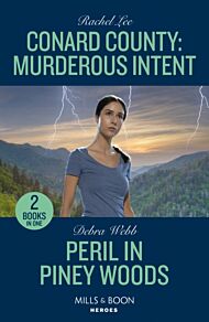 Conard County: Murderous Intent / Peril In Piney Woods