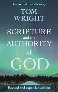 Scripture and the Authority of God