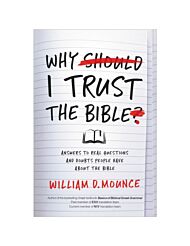 Why I Trust the Bible