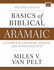 Basics of Biblical Aramaic, Second Edition