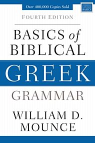 Basics of Biblical Greek Grammar