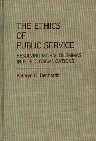 The Ethics of Public Service