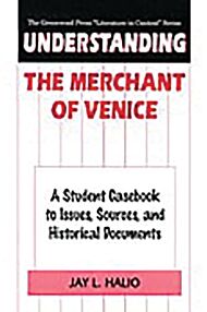 Understanding The Merchant of Venice