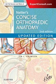 Netter's Concise Orthopaedic Anatomy, Updated Edition