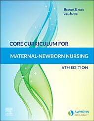 Core Curriculum for Maternal-Newborn Nursing