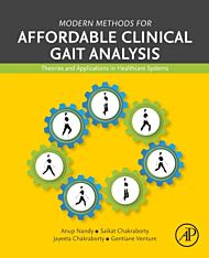 Modern Methods for Affordable Clinical Gait Analysis