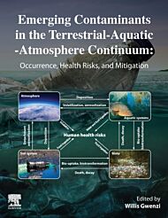 Emerging Contaminants in the Terrestrial-Aquatic-Atmosphere Continuum