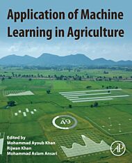 Application of Machine Learning in Agriculture