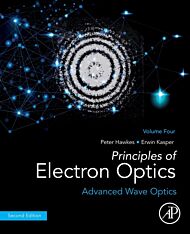 Principles of Electron Optics, Volume 4