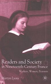 Readers and Society in Nineteenth-Century France