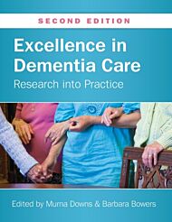 Excellence in Dementia Care: Research into Practice