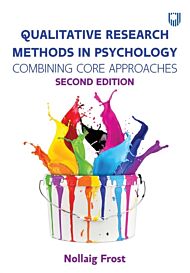 Qualitative Research Methods in Psychology: Combining Core Approaches 2e