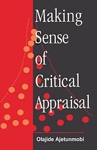 Making Sense of Critical Appraisal