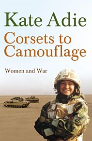 Corsets To Camouflage