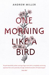 One Morning Like a Bird