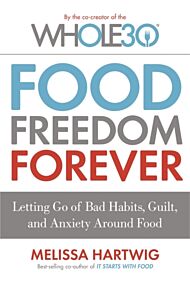 Food Freedom Forever