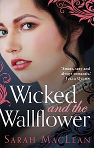 Wicked and the Wallflower