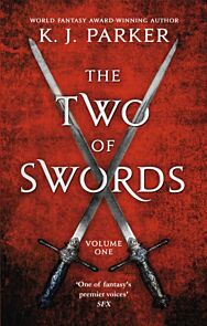 The Two of Swords: Volume One