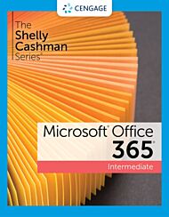 The Shelly Cashman Series? Microsoft? 365? & Office? 2021 Intermediate