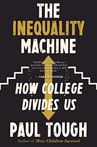 The Inequality Machine