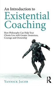 An Introduction to Existential Coaching