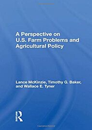 A Perspective On U.s. Farm Problems And Agricultural Policy