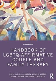 Handbook of LGBTQ-Affirmative Couple and Family Therapy