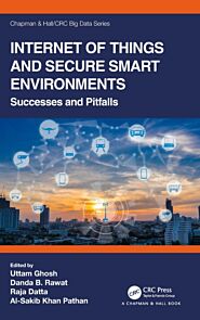 Internet of Things and Secure Smart Environments