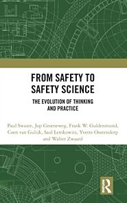 From Safety to Safety Science