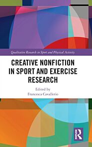 Creative Nonfiction in Sport and Exercise Research