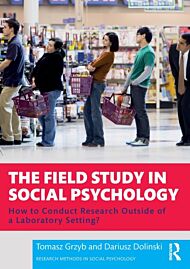 The Field Study in Social Psychology