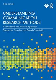 Understanding Communication Research Methods