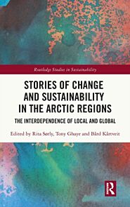 Stories of Change and Sustainability in the Arctic Regions