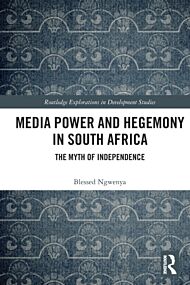 Media Power and Hegemony in South Africa