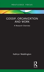 Gossip, Organization and Work